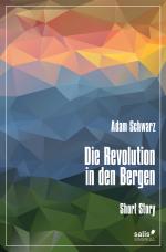 Cover-Bild Die Revolution in den Bergen