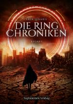 Cover-Bild Die Ring Chroniken 1
