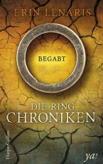 Cover-Bild Die Ring-Chroniken - Begabt