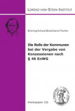 Cover-Bild Die Rolle der Kommunen bei der Vergabe von Konzessionen nach § 46 EnWG