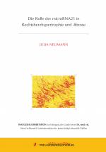 Cover-Bild Die Rolle der microRNA21 in Rechtsherzhypertrophie und -fibrose