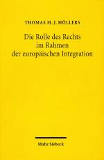 Cover-Bild Die Rolle des Rechts im Rahmen der europäischen Integration