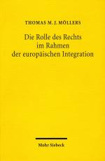 Cover-Bild Die Rolle des Rechts im Rahmen der europäischen Integration