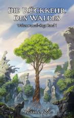 Cover-Bild Die Rückkehr des Waldes