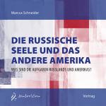 Cover-Bild Die russische Seele und das andere Amerika