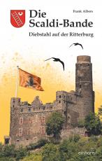 Cover-Bild Die Scaldi-Bande - Diebstahl auf der Ritterburg