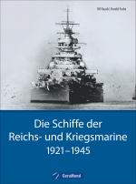 Cover-Bild Die Schiffe der Reichs- und Kriegsmarine
