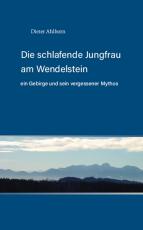 Cover-Bild Die schlafende Jungfrau am Wendelstein