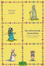 Cover-Bild Die schnurrende Kammerfrau