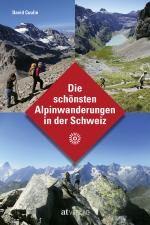 Cover-Bild Die schönsten Alpinwanderungen in der Schweiz