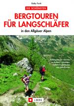 Cover-Bild Die schönsten Bergtouren für Langschläfer in den Allgäuer Alpen
