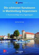 Cover-Bild Die schönsten Kanutouren in Mecklenburg-Vorpommern