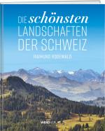 Cover-Bild Die schönsten Landschaften der Schweiz