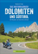 Cover-Bild Die schönsten Motorradtouren Dolomiten und Südtirol