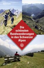 Cover-Bild Die schönsten Rundwanderungen in den Schweizer Alpen