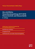 Cover-Bild Die schriftliche Steuerberaterprüfung 2017/2018 Klausurtechnik und Klausurtaktik