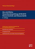Cover-Bild Die schriftliche Steuerberaterprüfung 2018/2019 Klausurtechnik und Klausurtaktik