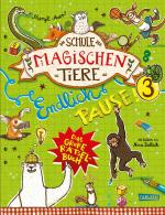 Cover-Bild Die Schule der magischen Tiere: Endlich Pause! Das große Rätselbuch Band 3