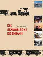 Cover-Bild Die Schwäbische Eisenbahn