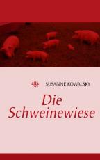 Cover-Bild Die Schweinewiese