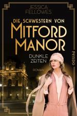 Cover-Bild Die Schwestern von Mitford Manor – Dunkle Zeiten