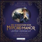Cover-Bild Die Schwestern von Mitford Manor – Unter Verdacht