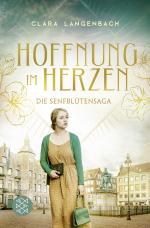 Cover-Bild Die Senfblütensaga - Hoffnung im Herzen