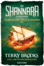 Cover-Bild Die Shannara-Chroniken: Die Reise der Jerle Shannara 2 - Das Labyrinth der Elfen