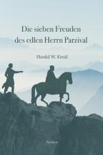 Cover-Bild Die sieben Freuden des edlen Herrn Parzival