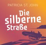 Cover-Bild Die silberne Straße (Hörbuch)