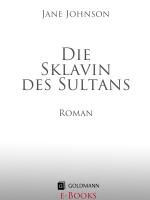 Cover-Bild Die Sklavin des Sultans
