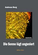 Cover-Bild Die Sonne lügt ungeniert