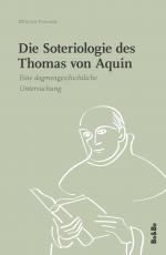 Cover-Bild Die Soteriologie des Thomas von Aquin