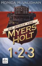 Cover-Bild Die Spione von Myers Holt 1-3