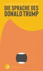 Cover-Bild Die Sprache des Donald Trump