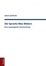 Cover-Bild Die Sprache Max Webers