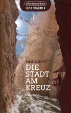 Cover-Bild Die Stadt am Kreuz