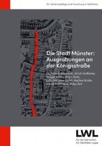 Cover-Bild Die Stadt Münster: Ausgrabungen an der Königsstraße