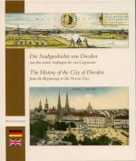 Cover-Bild Die Stadtgeschichte von Dresden von den ersten Anfängen bis zur Gegenwart