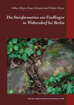 Cover-Bild Die Steinformation aus Findlingen in Woltersdorf bei Berlin