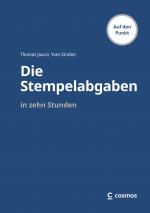 Cover-Bild Die Stempelabgaben in zehn Stunden