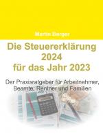 Cover-Bild Die Steuererklärung 2024 für das Jahr 2023