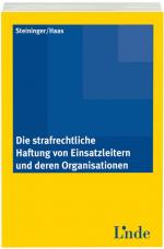Cover-Bild Die strafrechtliche Haftung von Einsatzleitern und deren Organisationen