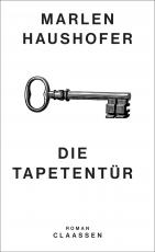 Cover-Bild Die Tapetentür (Marlen Haushofer: Die gesammelten Romane und Erzählungen 2)