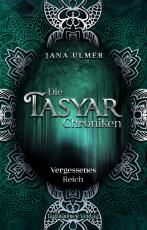 Cover-Bild Die Tasyar Chroniken