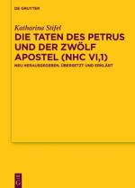 Cover-Bild Die Taten des Petrus und der zwölf Apostel (NHC VI,1)