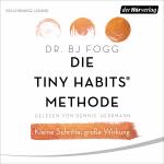 Cover-Bild Die Tiny Habits®-Methode