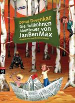 Cover-Bild Die tollkühnen Abenteuer von JanBenMax