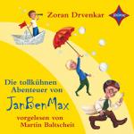 Cover-Bild Die tollkühnen Abenteuer von JanBenMax