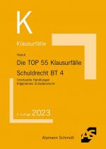 Cover-Bild Die TOP 55 Klausurfälle Schuldrecht BT 4